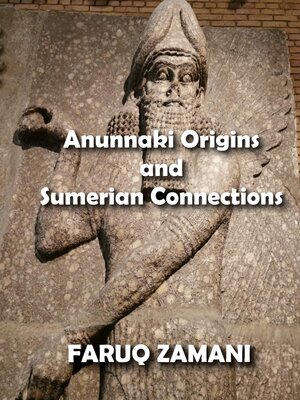 cover image of Anunnaki Origins and Sumerian Connections
